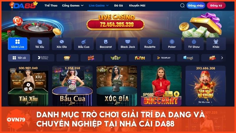 Kho trò chơi đồ sộ tại Da88 bao gồm cá độ bóng đá, casino trực tuyến và hàng ngàn tựa game slot đỉnh cao.