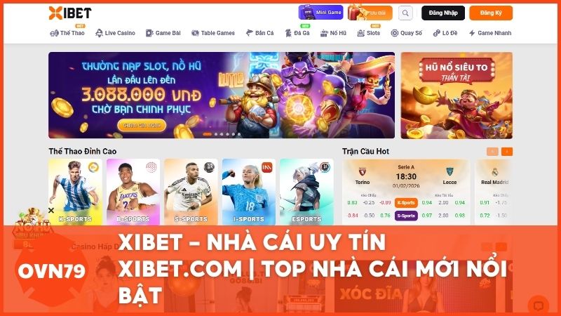 review xibet nha cai moi noi bat - Review Xibet: Đánh Giá Chi Tiết Nhà Cái Mới Nổi Bật 2024 – Đẳng Cấp Casino & Thể Thao Tỷ Lệ Cao