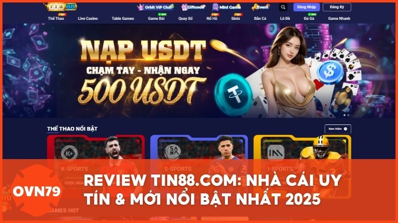 tin88 com nha cai moi noi bat - Review Chi Tiết Tin88 – "Cú Hích" Đột Phá Trong Làng Game Đổi Thưởng 2025