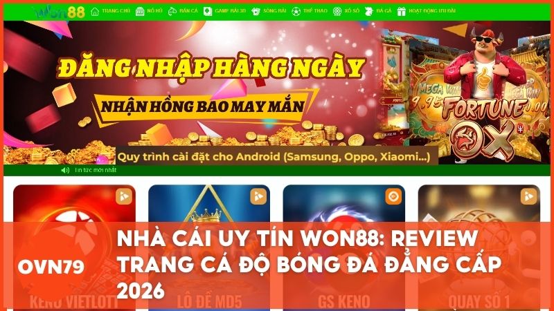review won88 - Won88 – Đánh Giá Nhà Cái Bóng Đá Uy Tín Và Trang Cá Cược Đẳng Cấp Châu Á
